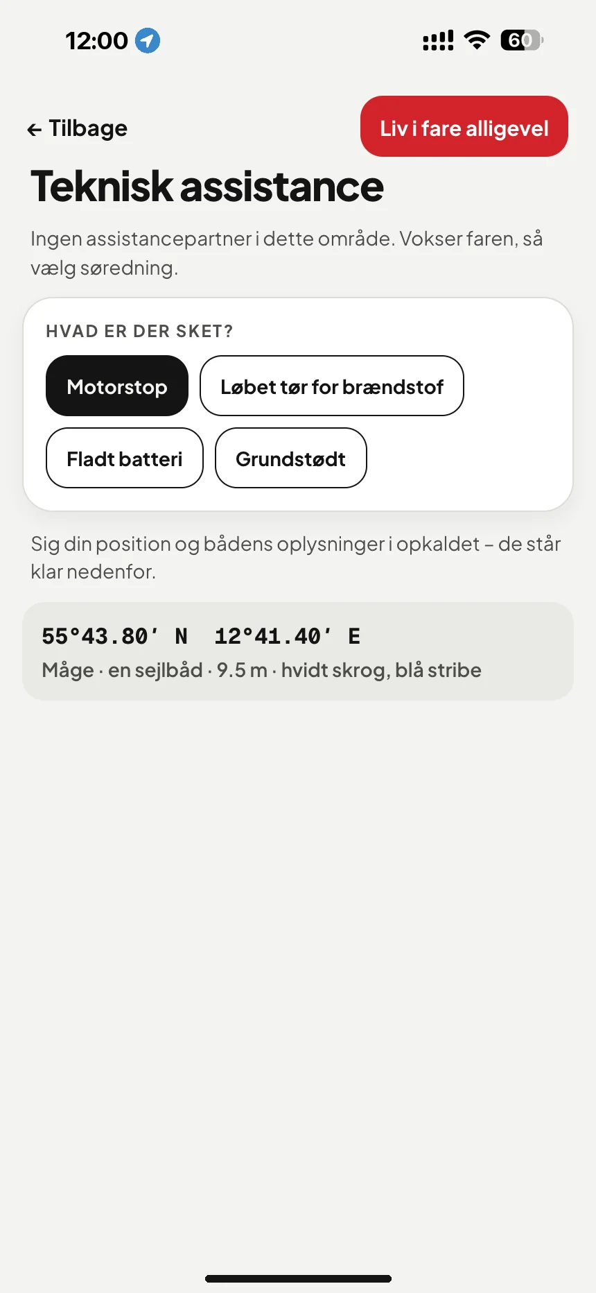 Bugsering og søassistance: motorstop, tom tank eller fladt batteri: position og bådens data klar til opkaldet · VesselSOS