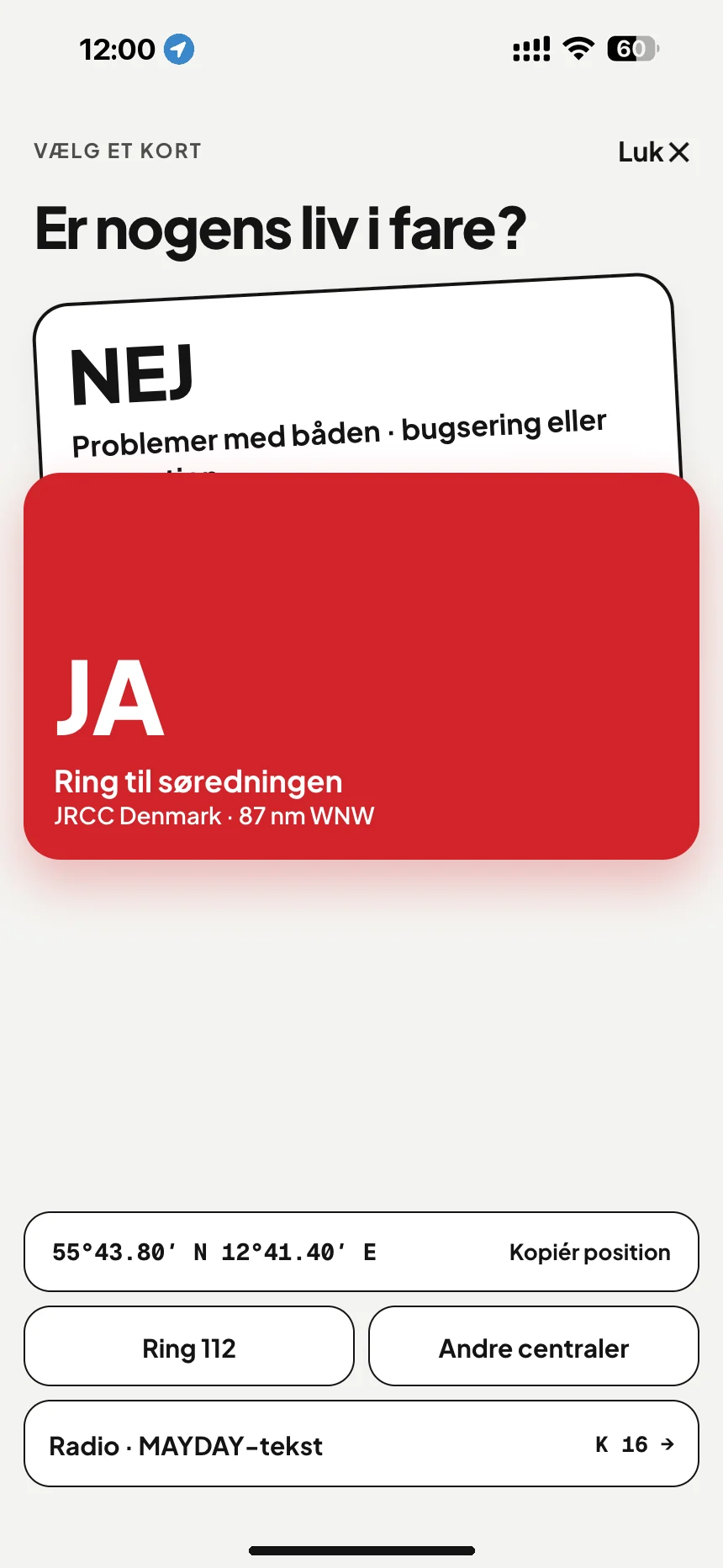 SOS til søs: er nogen i livsfare? Ja ringer til JRCC Denmark, nej åbner søassistance · VesselSOS