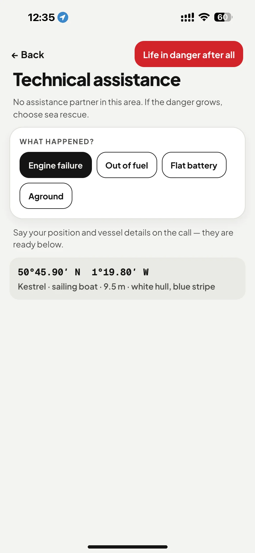 Marine assistance: engine failure, out of fuel or flat battery: position and boat details ready for the call · VesselSOS