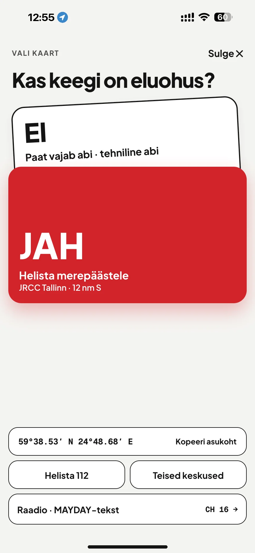 SOS merel: kas kellegi elu on ohus? Jah helistab: JRCC Tallinn, ei avab puksiiriabi · VesselSOS