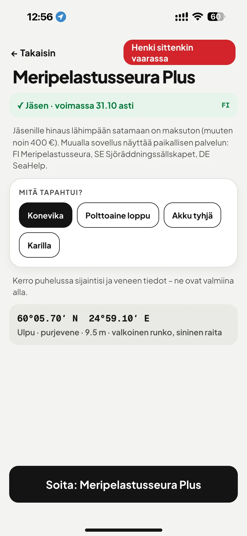 Hinausapu veneelle: moottorivika, polttoaine loppu tai akku tyhjä: sijainti ja veneen tiedot valmiina puheluun · VesselSOS