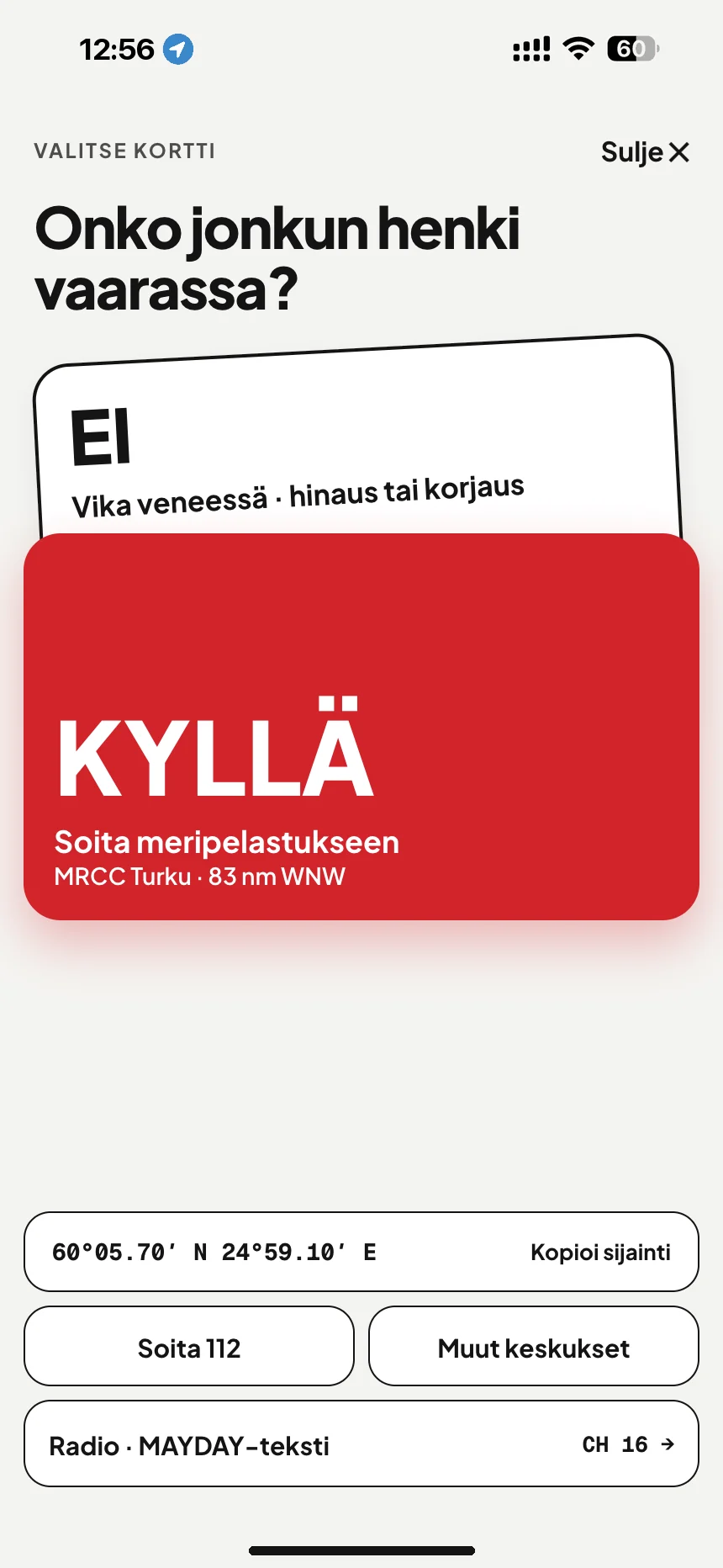 SOS merellä: onko jonkun henki vaarassa? Kyllä soittaa: MRCC Turku, ei avaa hinausavun · VesselSOS