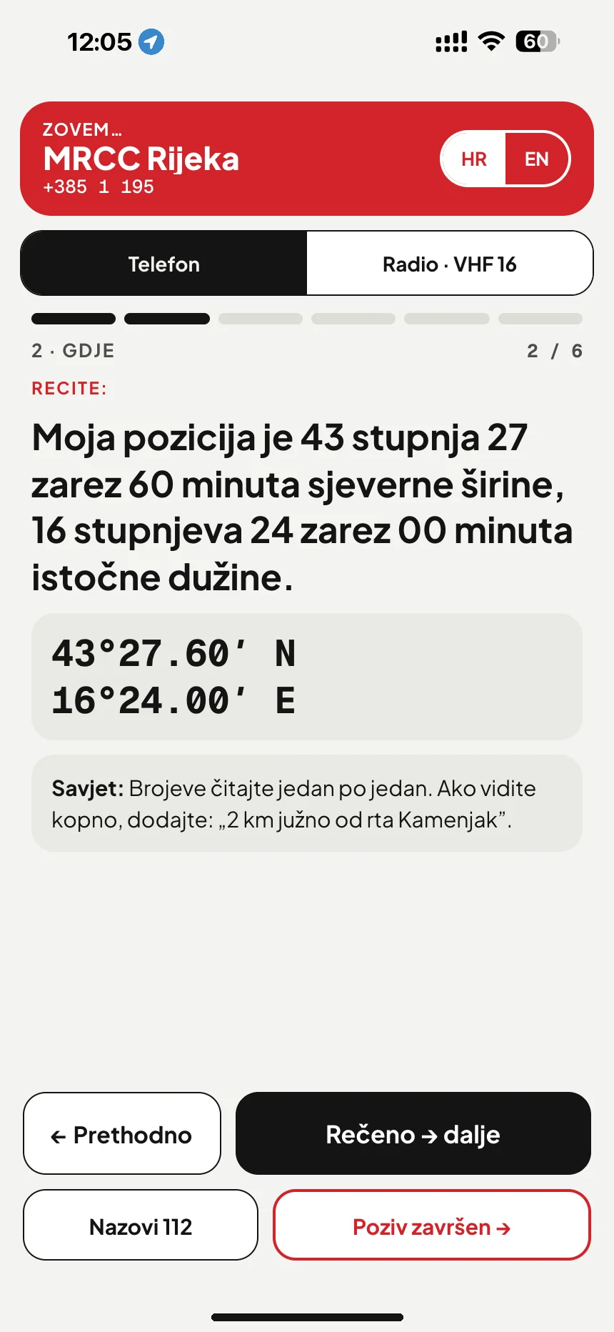 Poziv u pomoć na moru: skripta poziva čita položaj riječima dok zovete MRCC Rijeka · VesselSOS