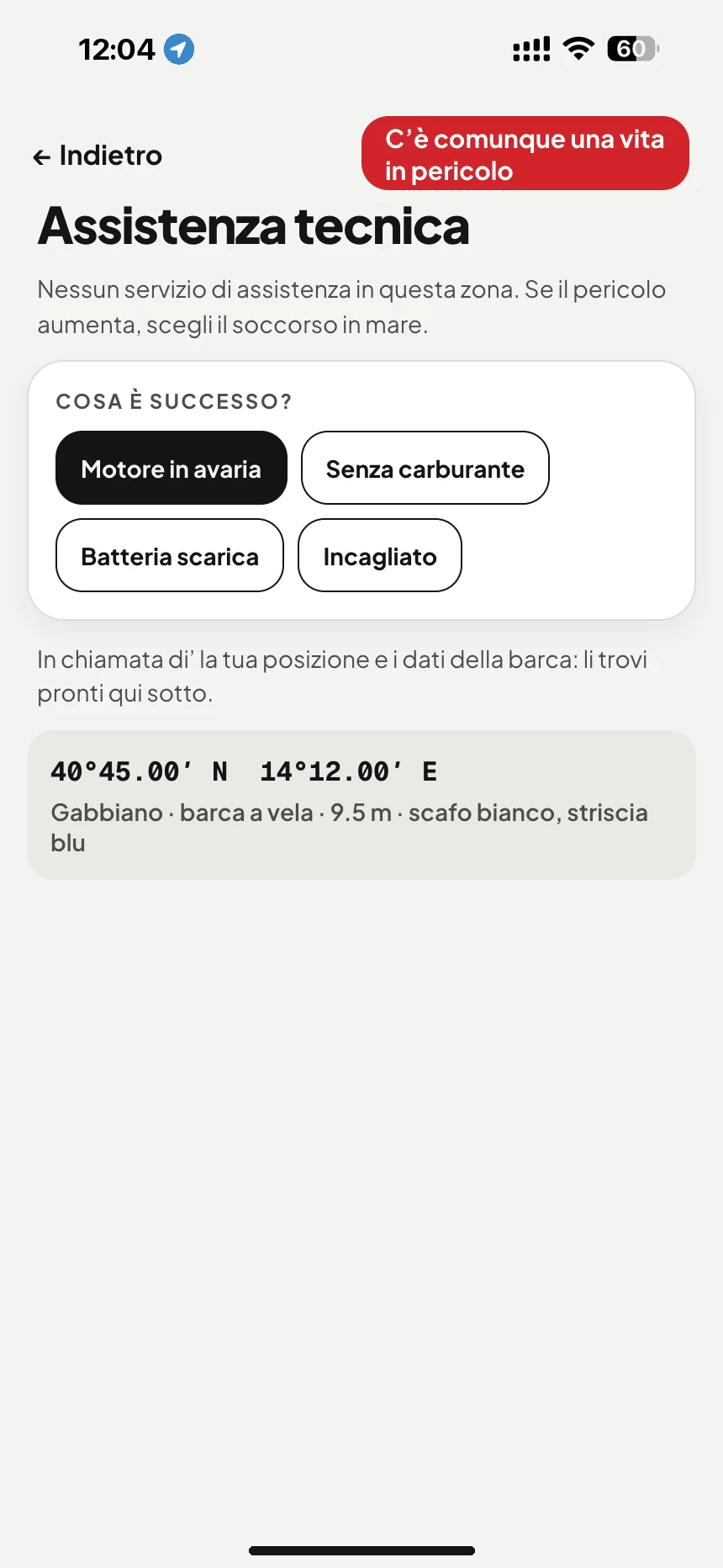 Traino e assistenza in mare: avaria al motore, carburante finito o batteria scarica: posizione e dati della barca pronti per la chiamata · VesselSOS