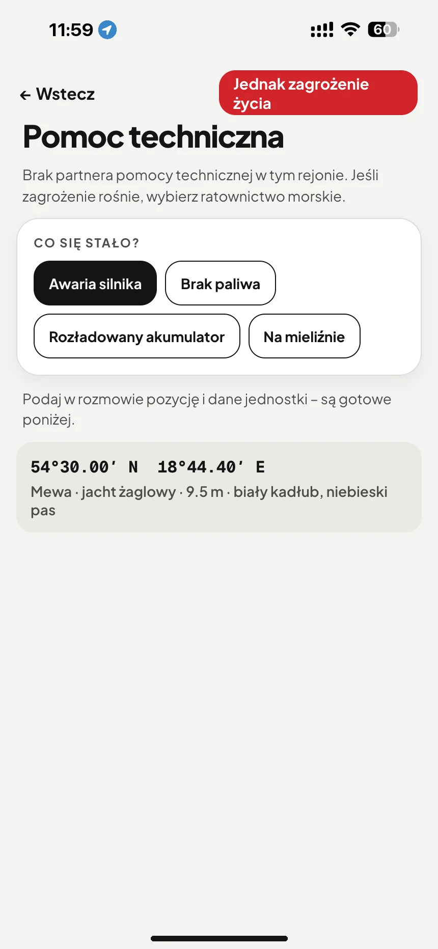 Holowanie i pomoc techniczna na wodzie: awaria silnika, brak paliwa lub rozładowany akumulator: pozycja i dane łodzi gotowe do rozmowy · VesselSOS