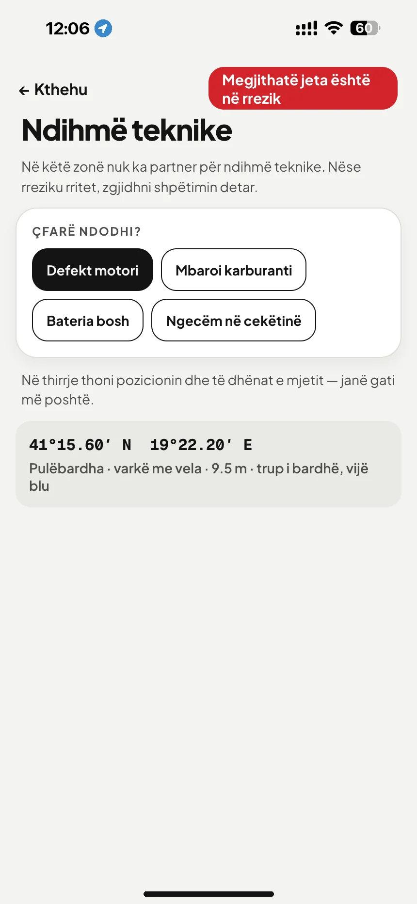 Rimorkim dhe ndihmë teknike në det: defekt motori, mbaroi karburanti ose bateria bosh: pozicioni dhe të dhënat e varkës gati për telefonatën · VesselSOS